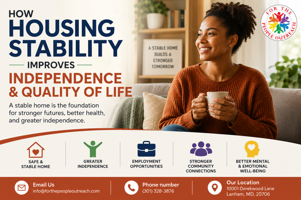 How Housing Stability Improves Independence and Quality of Life